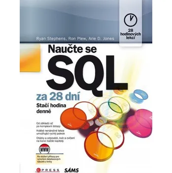 Kniha Naučte se SQL za 28 dní - Plew Ron, Jones Arie D., Stephens Ryan K. - [E-kniha]