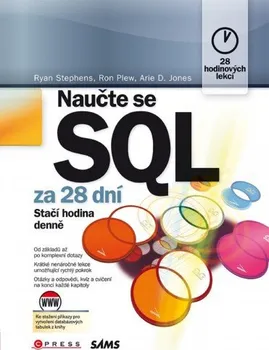 Kniha Naučte se SQL za 28 dní - Plew Ron, Jones Arie D., Stephens Ryan K. - [E-kniha]