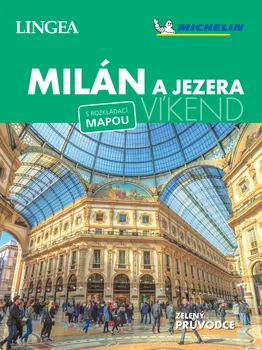 Milán a jezera: Víkend