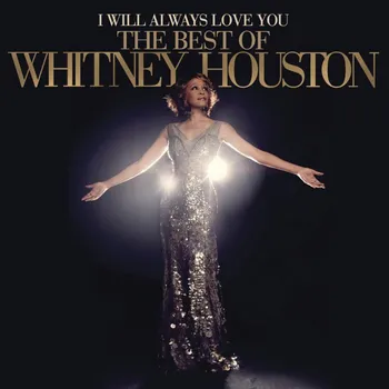 Zahraniční hudba I Will Always Love You: The Best Of Whitney Houston - Whitney Houston [CD]