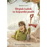 Strýček Ludvík ve švýcarské poušti -…