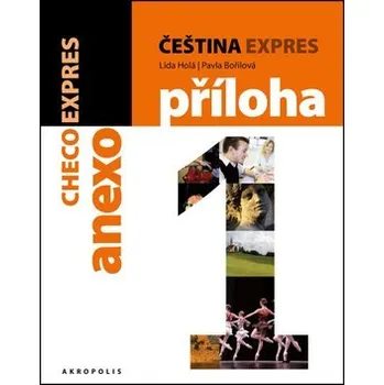 Osobní rozvoj Čeština expres 1 (A1/1) + CD: španělština Kniha