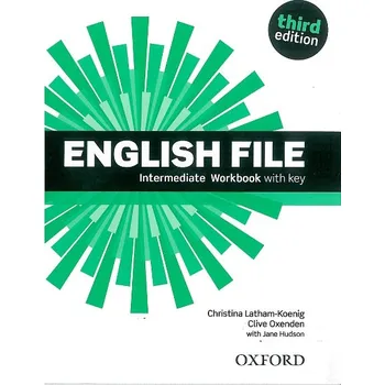 Anglický jazyk English File: Intermediate Workbook with Answer Key - Clive Oxenden a kol. (2013, brožovaná)
