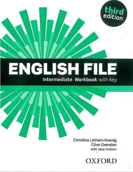 Anglický jazyk English File: Intermediate Workbook with Answer Key - Clive Oxenden a kol. (2013, brožovaná)