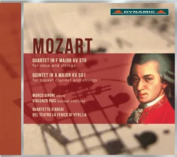 Zahraniční hudba Mozart: Quartet in F major KV 370, Quintet in A major KV 581 - Quartetto d'archi del Teatro La Fenice [CD]