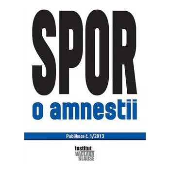 Spor o amnestii Kniha