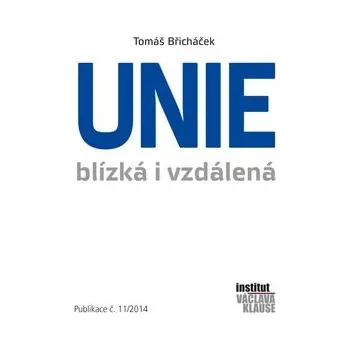 Unie blízká i vzdálená: Publikace č.11/2014 Kniha