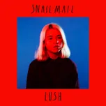 Lush - Snail Mail [LP]