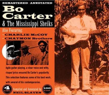 Zahraniční hudba Bo Carter & The Mississippi Sheiks - Bo Carter & The Mississippi Sheiks [4CD]