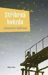 Stříbrná hvězda - Jeannette Wallsová…