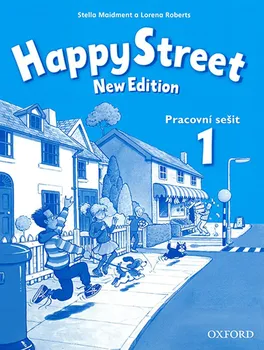 Anglický jazyk Happy Street New edition 1: Pracovní sešit - Maidmen Stella, Lorena Roberts (2014, brožovaná)