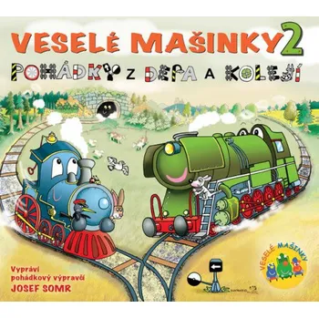 Veselé mašinky 2: Pohádky z depa a…