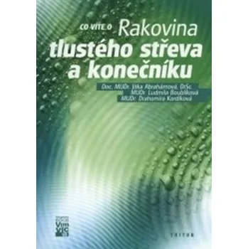 Kniha Rakovina tlustého střeva a konečníku - Jitka Abrahámová (1999) [E-kniha]