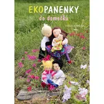 Ekopanenky do domečků - Tereza Jarošová