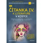 Nová čítanka IV. k Literatuře v kostce…