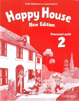 Anglický jazyk Happy House New Edition 2: Pracovní sešit - Stella Maidment (2018, brožovaná)