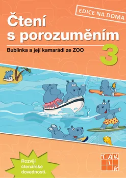 Český jazyk Čtení s porozuměním 3 (Pracovní sešit) - Taktik