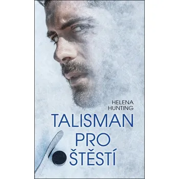 Talisman pro štěstí - Helena Hunting