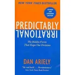 Predictably Irrational - Dan Ariely