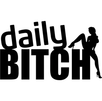 Samolepicí dekorace na vozidlo Samolepka Daily Bitch na auto a motorku, tuning nálepka (2651)