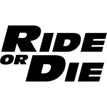 Samolepicí dekorace na vozidlo Samolepka nápis RIDE DIE na auto a motorku, tuning nálepka (6576)