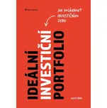 Ideální investiční portfolio: Jak…