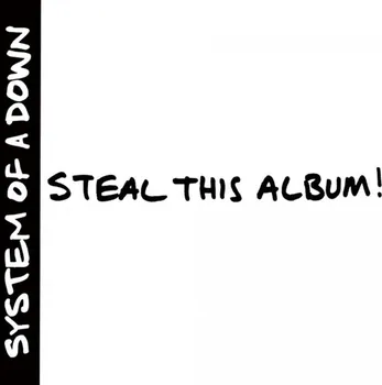 Zahraniční hudba Steal This Album! - System Of A Down [2LP]