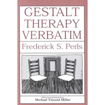 Gestalt Therapy Verbatim (2nd Edition) - Frederick S. Perls [EN] (1992)