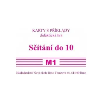 Matematika Sada kartiček M1 - sčítání do 10 - Mgr. Zdena Rosecká (1-15) - Mgr. Zdena Rosecká