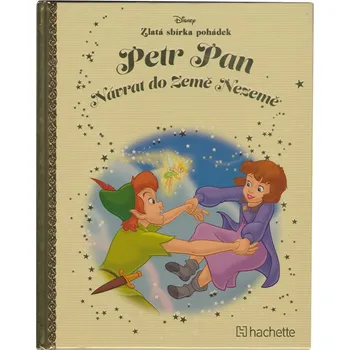 Pohádka Disney (036) Zlatá sbírka pohádek Petr Pan: Návrat do Země Nezemě