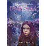 Divočarka: Poselství poštolky - Lene…