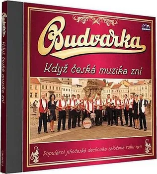 Česká hudba Když česká muzika zní - Budvarka [CD]