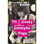 No Quarter: Tři životy Jimmyho Page -…