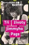 No Quarter: Tři životy Jimmyho Page -…