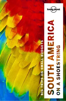 kniha South America on Shoestring - Lonely Planet [EN]