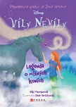 Víly Nevíly: Legenda o mlžných koních -…