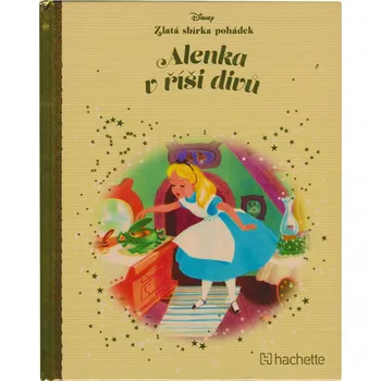 Pohádka Disney (025) Zlatá sbírka pohádek Alenka v říši divů