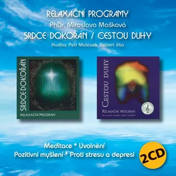 Srdce dokořán, Cestou duhy - Miroslava…