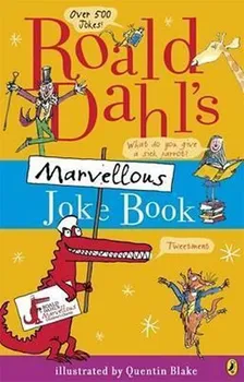 Cizojazyčná kniha Roald Dahl´s Marvellous Joke Book - Roald Dahl [EN] (2011, brožovaná)