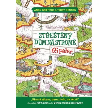Ztřeštěný dům na stromě: 65 pater - Andy Griffiths (2019, pevná)
