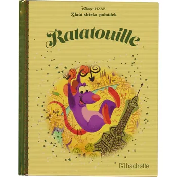 Pohádka Disney (015) Zlatá sbírka pohádek Ratatouille