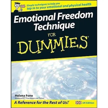 Emotional Freedom Technique For Dummies…