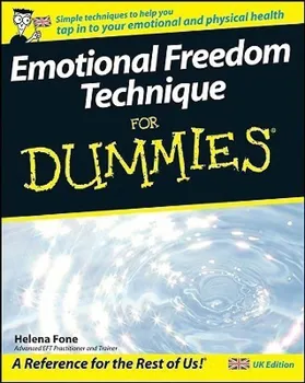 Osobní rozvoj Emotional Freedom Technique For Dummies - Helena Fone [EN] (2009, brožovaná)