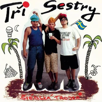 Česká hudba Švédská trojka - Tři sestry [LP]