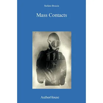 Mass Contacts – Stefano Breccia [EN] (2009, brožovaná)