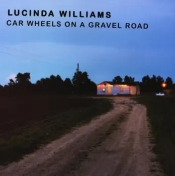 Zahraniční hudba Car Wheels On a Gravel Road - Lucinda Williams