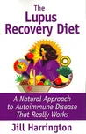 Lupus Recovery Diet: A Natural Approach…