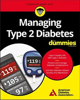 Managing Type 2 Diabetes For Dummies - American Diabetes Association [EN] (2018, brožovaná)