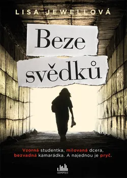 Beze svědků - Lisa Jewellová (2019, pevná)