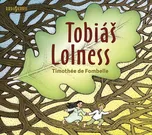 Tobiáš Lolness - Timothée de Fombelle…